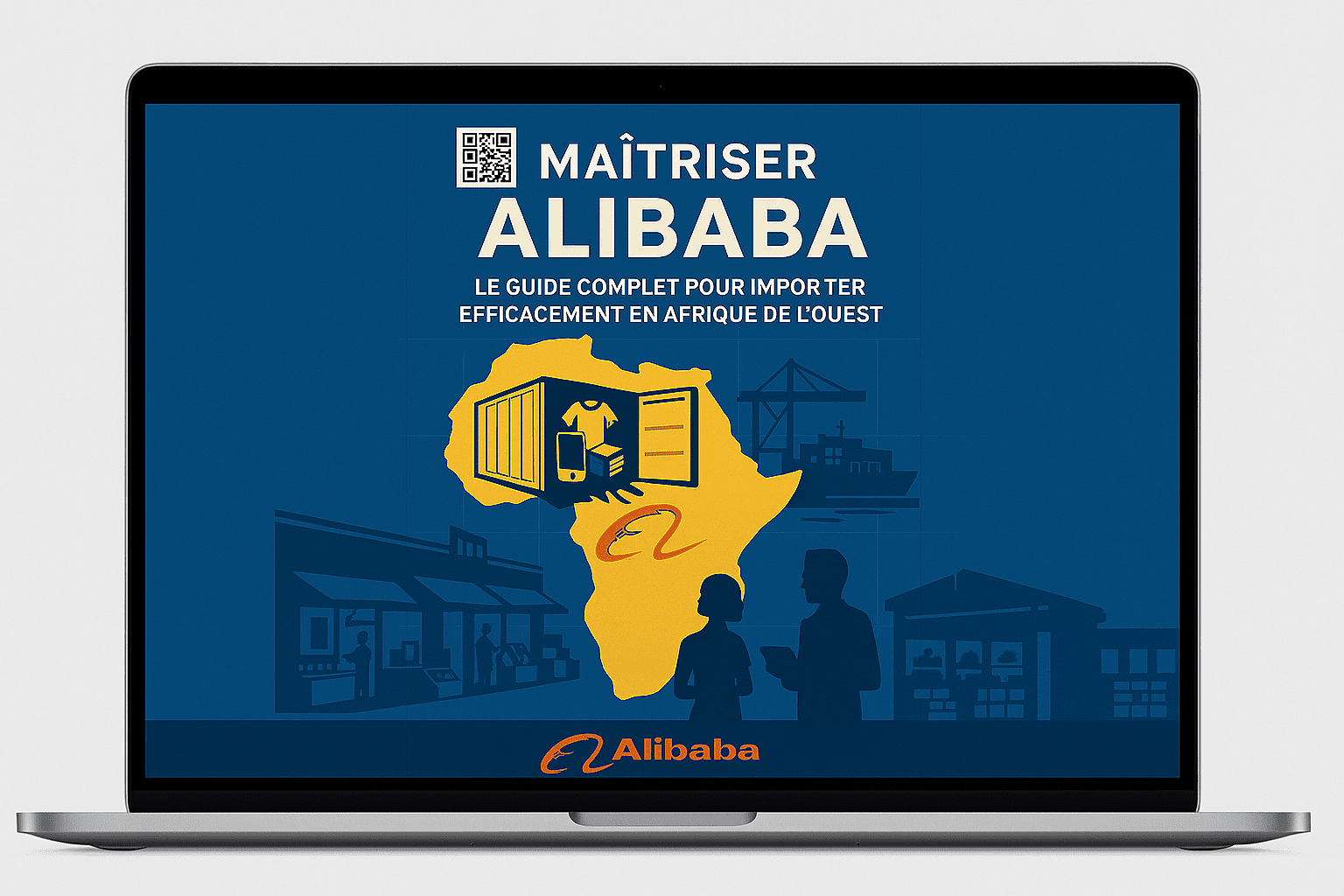 Maîtriser Alibaba Le guide stratégique pour importer en Afrique de l’Ouest – de l’idée à la rentabilité